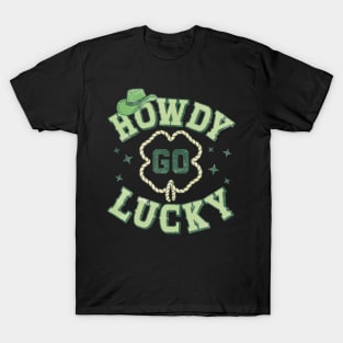 howdy lucky T-Shirt